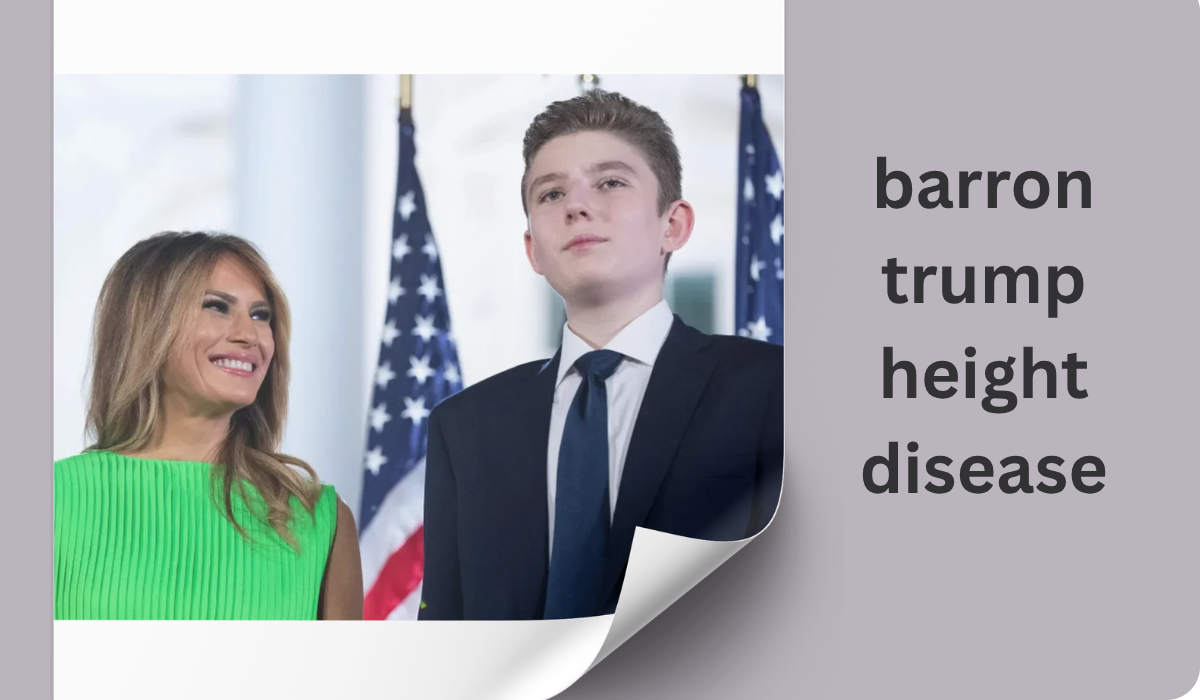 barron trump height disease